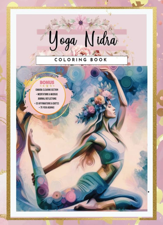 Yoga Nidra Coloring Book — A Guided Meditative Coloring Experience